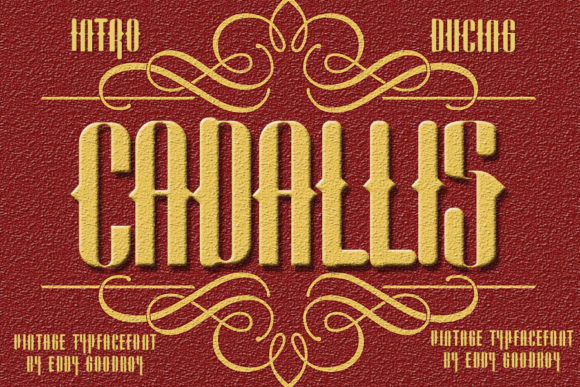 Cadallis: A Bold Blackletter for Designers