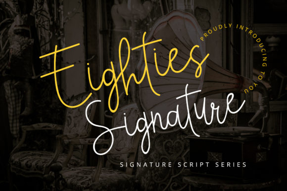 Eighties Signature Font for Business Style