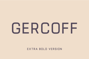 Gercoff Extra Bold: A Vintage Sans Serif