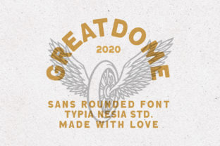 Great Dome: A Bold Sans Serif for Real Projects