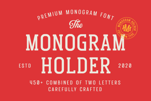 Monogram Holder: A Vintage Font for Business