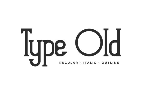 Type Old: A Vintage Font for Modern Campaigns